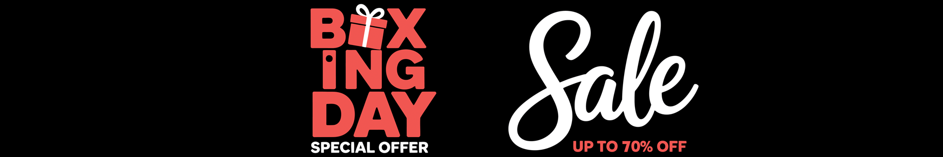 Boxing Day Sale – Up to 70% Off